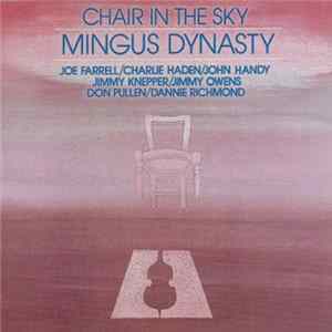 Mingus Dynasty - Chair In The Sky FLAC