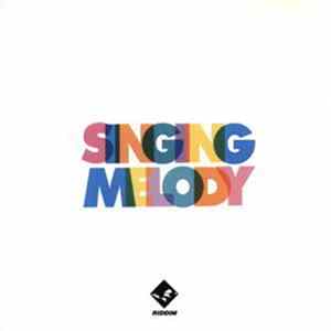 Singing Melody - Singing Melody FLAC