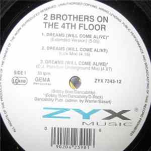 2 Brothers On The 4th Floor - Dreams (Will Come Alive) FLAC