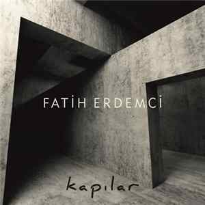 Fatih Erdemci - Kapılar FLAC