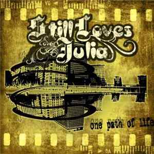 Still Loves Julia - One Path Of Life FLAC