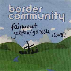 Fairmont - Gazebo / Gazelle FLAC