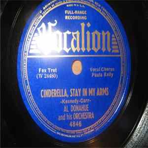 Al Donahue And His Orchestra - Cinderella, Stay In My Arms / Stairway To The Stars FLAC