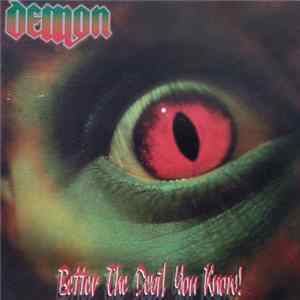 Demon - Better The Devil You Know FLAC