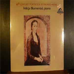 Felicja Blumental - 18th Century Portugese Keyboard Music FLAC
