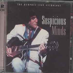 Elvis Presley - Suspicious Minds (The Memphis 1969 Anthology) FLAC