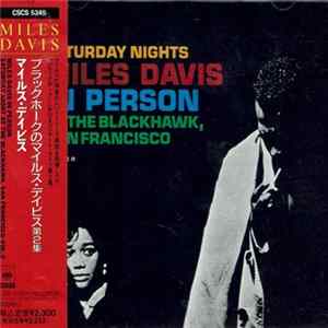 Miles Davis - In Person, Saturday Night At The Blackhawk, San Francisco, Volume II FLAC
