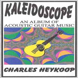 Charles Heykoop - Kaleidoscope FLAC