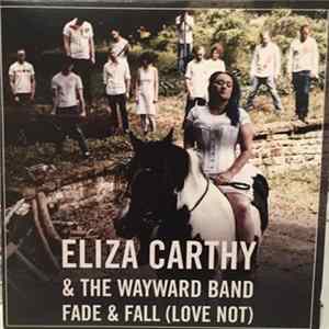 Eliza Carthy & The Wayward Band - Fade & Fall (Love Not) FLAC