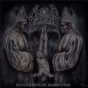 Among Disaster - Ecclesiastical Damnation FLAC