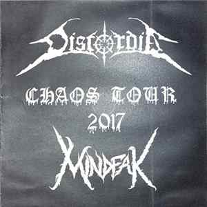 Discordia , Mindfak - Chaos Tour 2017 FLAC