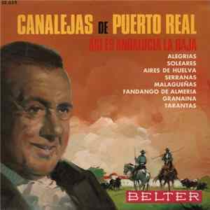 Canalejas De Puerto Real - Así Es Andalucía La Baja FLAC