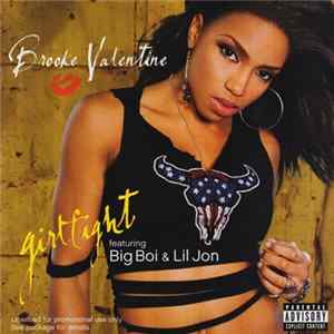 Brooke Valentine Featuring Big Boi & Lil Jon - Girlfight FLAC