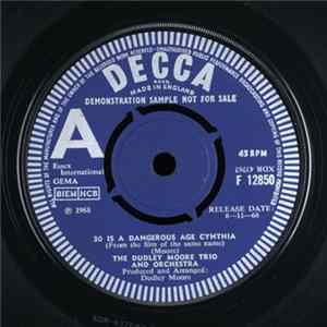 The Dudley Moore Trio And Orchestra / Dudley Moore - 30 Is A Dangerous Age Cynthia / The Real Stuff FLAC