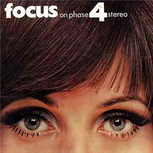 Various - Focus On Phase 4 Stereo FLAC
