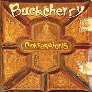 Buckcherry - Confessions FLAC