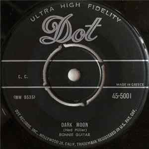 Bonnie Guitar - Dark Moon / Big Mike FLAC