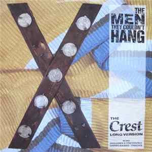 The Men They Couldn't Hang - The Crest (Long Version) FLAC