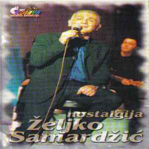 Željko Samardžić - Nostalgija FLAC