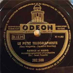 Patrice Et Mario - Le Petit Télegraphiste / Jose Le Caravanier FLAC