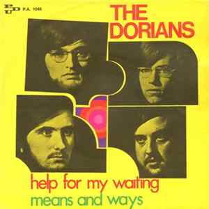 The Dorians - Means And Ways / Help For My Waiting FLAC