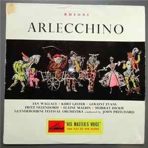 Ferruccio Busoni, Glyndebourne Festival Orchestra, John Pritchard - Arlecchino FLAC