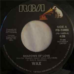 Wax - Shadows Of Love FLAC
