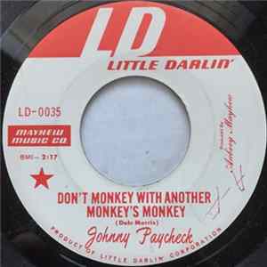 Johnny Paycheck - Don't Monkey With Another Monkey's Monkey FLAC