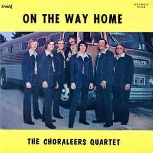 The Choraleers Quartet - On The Way Home FLAC