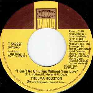 Thelma Houston - I Can't Go On Living Without Your Love / Any Way You Like It FLAC