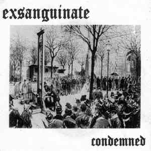 Exsanguinate - Condemned FLAC