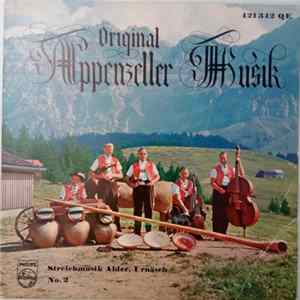 Streichmusik Alder, Urnäsch - Original Appenzeller Musik No. 2 FLAC