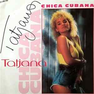 Tatjana - Chica Cubana FLAC