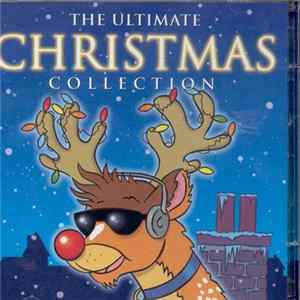 Various - The Ultimate Christmas Collection FLAC