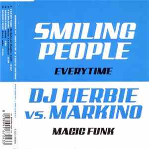 Smiling People / DJ Herbie Vs. Markino - Everytime / Magic Funk FLAC