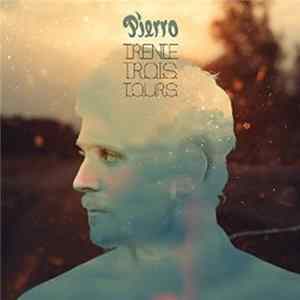 Pierro - Trente Trois Tours FLAC