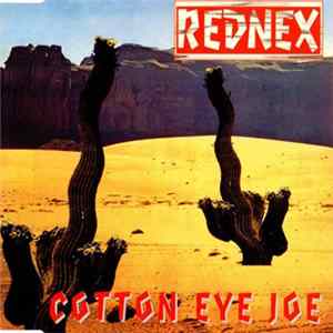 Rednex - Cotton Eye Joe FLAC