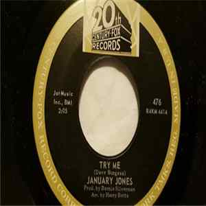 January Jones - Try Me / I Cry Alone FLAC