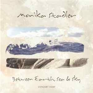 Monika Stadler - Between Earth, Sea & Sky FLAC