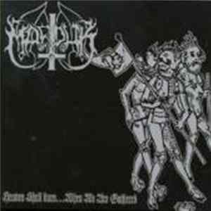 Marduk - Heaven Shall Burn When We Are Gathered FLAC