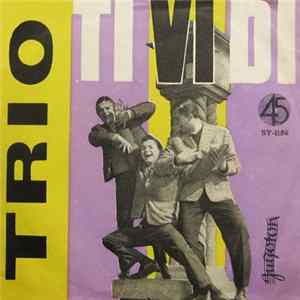 Trio Tividi - Tvoje Usne / Porodica Cha - Cha - Cha FLAC