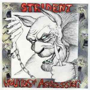 Strident - Hounds Of Aggression FLAC