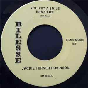 Jackie Turner Robinson - You Put A Smile In My Life FLAC