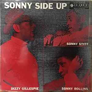 Dizzy Gillespie / Sonny Stitt / Sonny Rollins - Sonny Side Up FLAC