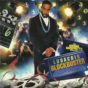 Ludacris - Blockbuster FLAC
