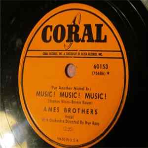 The Ames Brothers - Music! Music! Music! / I Love Her, Oh, Oh, Oh FLAC