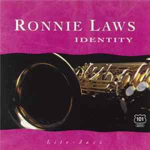 Ronnie Laws - Identity FLAC