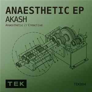 Akash - Anaesthetic EP FLAC