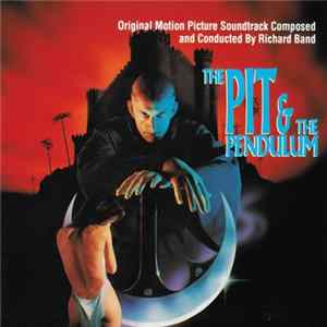 Richard Band - The Pit And The Pendulum (Original Motion Picture Soundtrack) FLAC