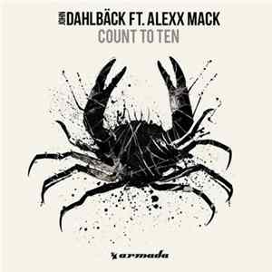 John Dahlbäck Ft. Alexx Mack - Count To Ten FLAC
